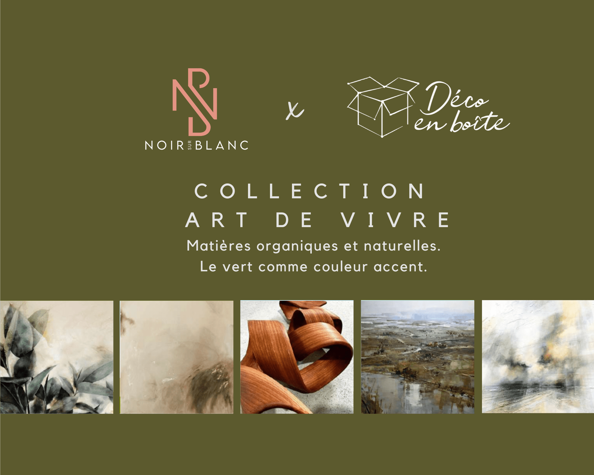 Collection Art de vivre - Déco en boîte